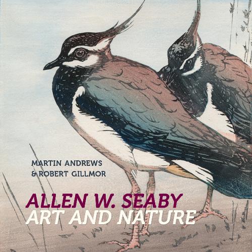 Паперова книга «Allen W. Seaby: Art and Nature», авторів Мартін Ендрюс, Роберт Гіллмор - фото №1