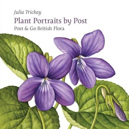 Бумажная книга «Plant Portraits by Post: Post & Go British Flora», автор Джулия Трики - фото №1
