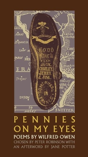 Бумажная книга «Pennies on my eyes», автор Уилфред Оуэн - фото №1