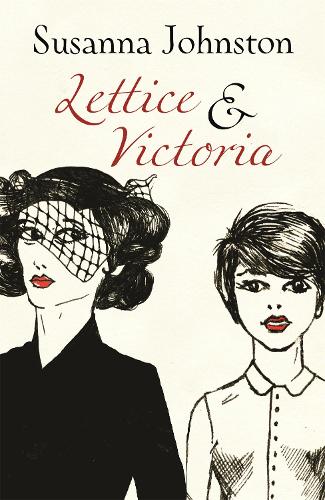 Бумажная книга «Lettice & Victoria», автор Сюзанна Джонстон - фото №1
