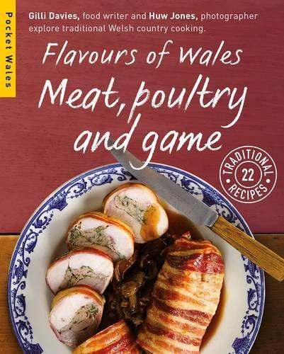 Бумажная книга «Flavours of Wales: Meat, Poultry and Game», автор Джилли Дэвис - фото №1