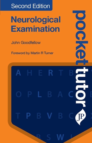 Паперова книга «Pocket Tutor Neurological Examination, Second Edition», автор Джон Гудфеллоу - фото №1