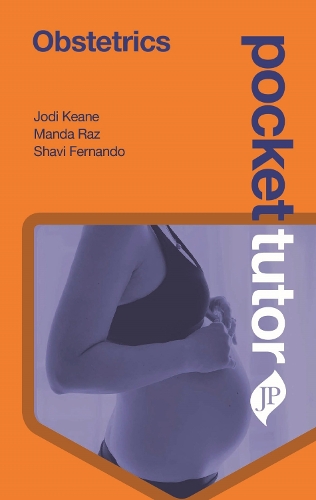 Бумажная книга «Pocket Tutor Obstetrics», авторов Джоди Кин, Манда Раз, Шави Фернандо - фото №1