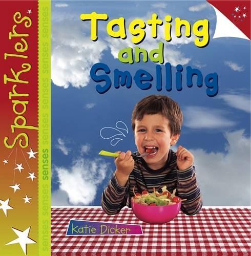 Паперова книга «Tasting and Smelling: Sparklers - Senses», автор Кеті Дікер - фото №1