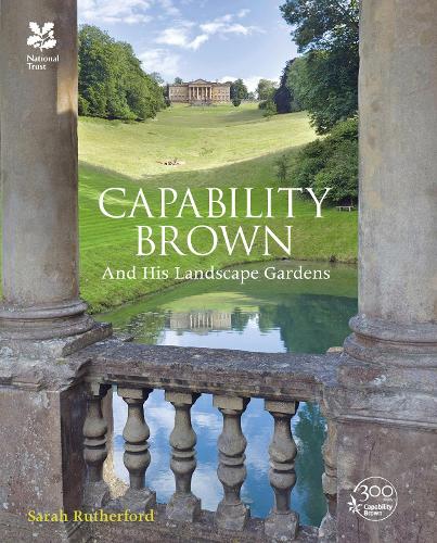 Бумажная книга «Capability Brown: And His Landscape Gardens», автор Сара Рутерфорд - фото №1