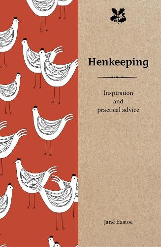 Бумажная книга «Henkeeping: Inspiration and Practical Advice for Beginners», автор Джейн Исто - фото №1
