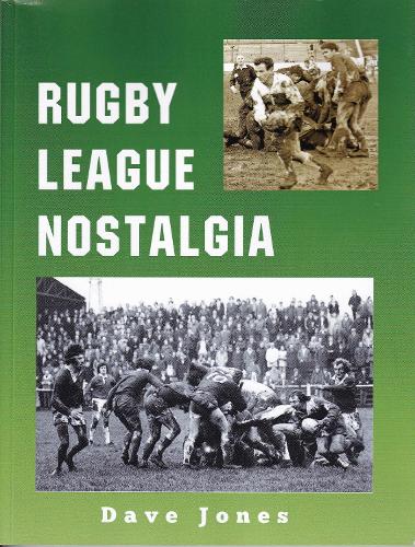 Паперова книга «Rugby League Nostalgia», автор Дейв Джонс - фото №1