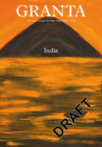 Бумажная книга «Granta 173: India», автор Томас Меани - фото №1
