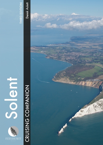 Бумажная книга «Solent Cruising Companion: A Yachtsman's Pilot and Cruising Guide to the Ports and Harbours from Keyhaven to Chichester», автор Дерек Аслетт - фото №1