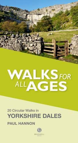 Бумажная книга «Walks for All Ages Yorkshire Dales: 20 Short Walks for All Ages», автор Пол Хэннон - фото №1