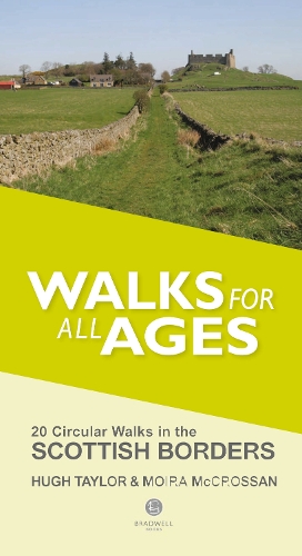 Бумажная книга «Walks for All Ages Scottish Borders: 20 Short Walks for All Ages», авторов Хью Тейлор, Мойра Маккроссан - фото №1