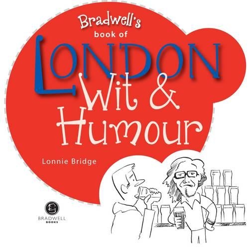 Бумажная книга «London Wit & Humour», автор Лонни Бридж - фото №1