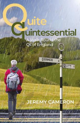 Бумажная книга «Quite Quintessential: A Walk Round the Qs of England», автор Джереми Камерон - фото №1