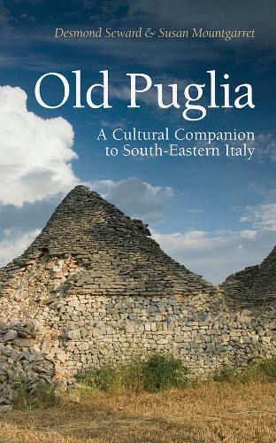 Бумажная книга «Old Puglia: A Cultural Companion to South-Eastern Italy», авторов Десмонд Сьюард, Сьюзан Маунтгаррет - фото №1