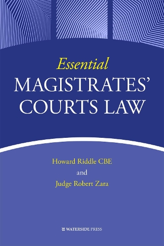 Паперова книга «Essential Magistrates' Courts Law», авторів Говард Ріддл, Роберт Зара - фото №1