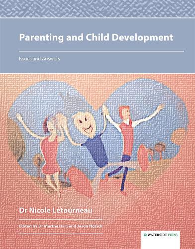 Паперова книга «Parenting and Child Development: Issues and Answers», автор Ніколь Летурно - фото №1