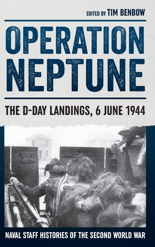 [object Object] «Operation Neptune. The D-Day Landings 6 June 1944» - фото №1