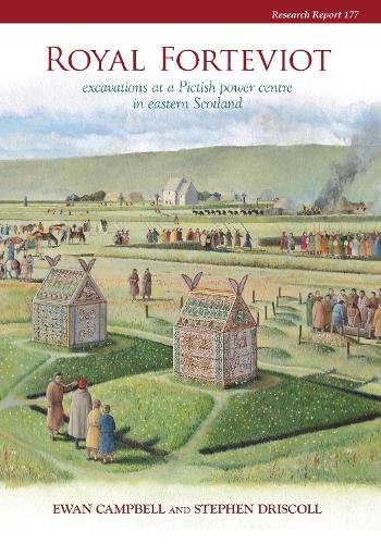 Бумажная книга «Royal Forteviot: Excavations at a Pictish Power Centre in Eastern Scotland (Serf Vol 2)», авторов Юэн Кэмпбелл, Стивен Дрисколл - фото №1