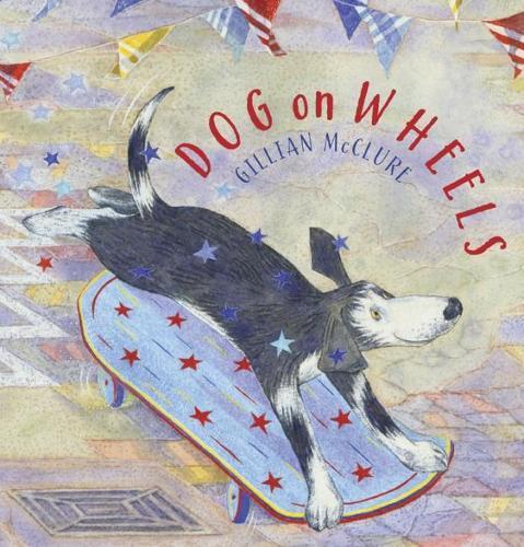 Бумажная книга «Dog on Wheels», автор Джиллиан МакКлюр - фото №1