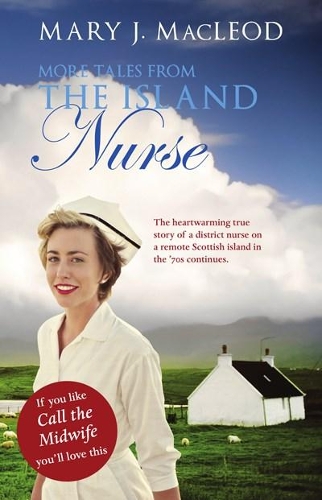Бумажная книга «More Tales from The Island Nurse», автор Мэри Маклеод - фото №1