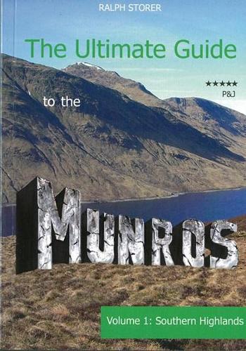Бумажная книга «The Ultimate Guide to the Munros: The Southern Highlands», автор Ральф Сторер - фото №1