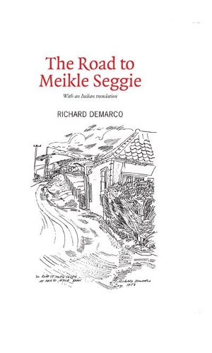 Бумажная книга «The Road to Meikle Seggie», автор Ричард Демарко - фото №1