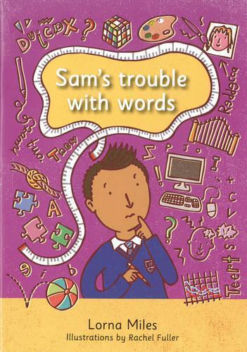 Паперова книга «Sam's Trouble with Words», автор Лорна Майлз - фото №1