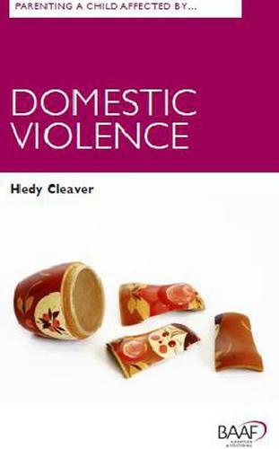 Паперова книга «Parenting A Child Affected by Domestic Violence», автор Хеді Клівер - фото №1