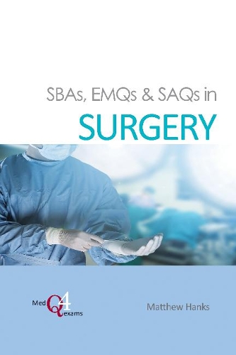 Паперова книга «SBAs, EMQs & SAQs in SURGERY», автор Метью Хенкс - фото №1