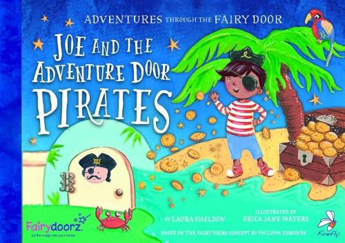 Бумажная книга «Joe and the Adventure Door Pirates», автор Лора Шелдон - фото №1