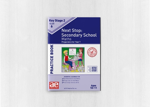 Паперова книга «KS2 Next Stop: Secondary School - Maths Practice Book: Preparation for Year 7», автор Стівен Керран - фото №1