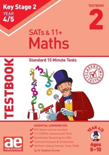 [object Object] «KS2 Maths Year 4/5 Testbook 2: Standard 15 Minute Tests», автор Д-р Стівен Керран - фото №1