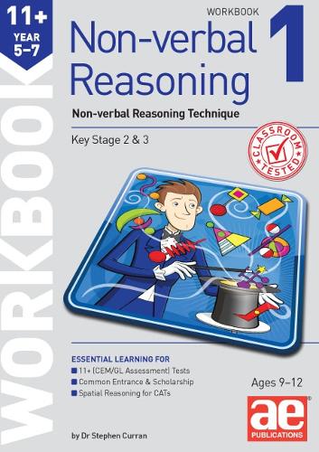 Бумажная книга «11+ Non-verbal Reasoning Year 5-7 Workbook 1: Including Multiple-choice Test Technique», автор Стивен С. Курран - фото №1