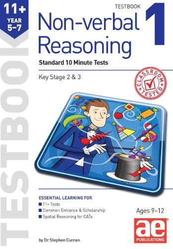 [object Object] «11+ Non-verbal Reasoning Year 5-7 Testbook 1: Standard GL Assessment Style 10 Minute Tests», авторов Андреа Ф. Ричардсон, Стивен С. Курран - фото №1