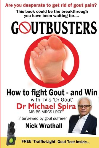 Бумажная книга «Goutbusters: How to Fight Gout and Win», автор Майкл Спира - фото №1