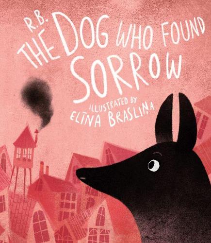 Паперова книга «The Dog Who Found Sorrow», автор Рута Бріде - фото №1