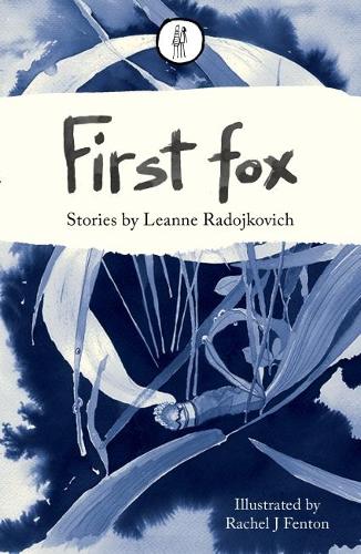 Паперова книга «First fox», автор Ліанн Радойкович - фото №1