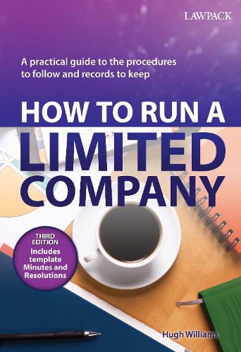 Бумажная книга «How to Run a Limited Company: A Practical Guide to the Procedures to Follow and Records to Keep», автор Хью Уильямс - фото №1