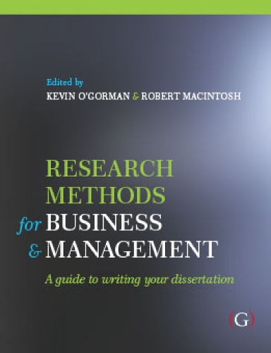 [object Object] «Research Methods for Business and Management: a guide to writing your dissertation», авторів Кевін Д. О'Горман, Роберт Макінтош - фото №1