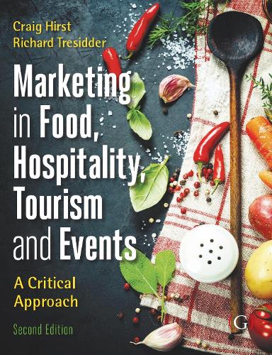 Бумажная книга «Marketing Tourism, Events and Food 2nd edition: A customer based approach», авторов Крейг Херст, Ричард Тресиддер - фото №1