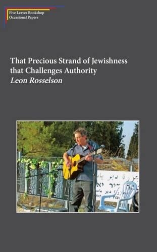 Паперова книга «That Precious Strand of Jewishness That Challenges Authority», автор Леон Россельсон - фото №1