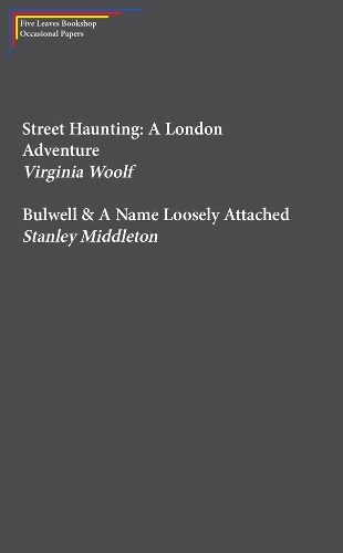 Бумажная книга «Street Haunting: A London Adventure & Bulwell», автор Вирджиния Вулф - фото №1