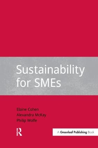 Паперова книга «Sustainability for SMEs», авторів Александра Маккей, Елейн Коен, Філіп Вульф - фото №1