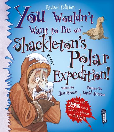 [object Object] «You Wouldn't Want To Be On Shackleton's Polar Expedition!», автор Джен Грін - фото №1