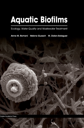 Паперова книга «Aquatic Biofilms: Ecology, Water Quality and Wastewater Treatment» - фото №1