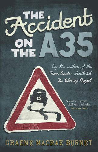 Бумажная книга «The Accident on the A35», автор Грэм Макрэй Бернет - фото №1