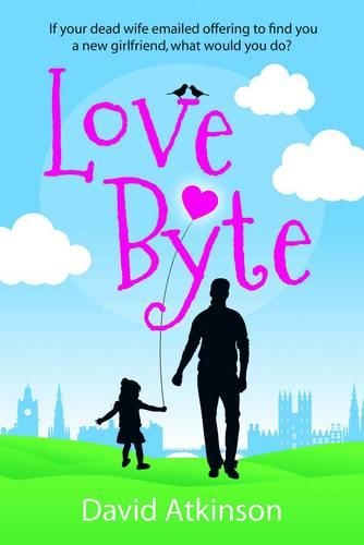 Паперова книга «Love Byte», автор Девід Аткінсон - фото №1