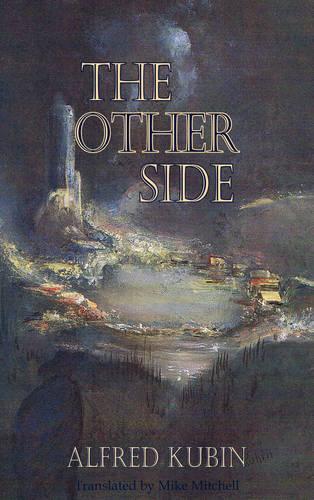 Паперова книга «The Other Side», автор Альфред Кубін - фото №1