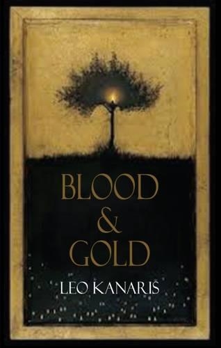 Паперова книга «Blood and Gold», автор Лео Канаріс - фото №1