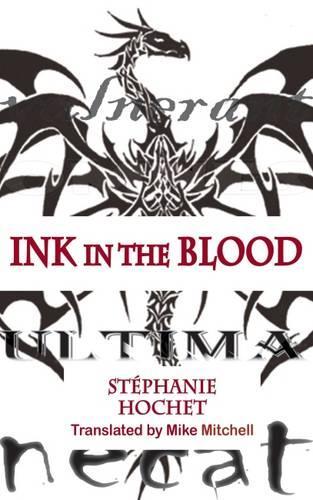 Бумажная книга «Ink in the Blood», автор Стефани Хоше - фото №1